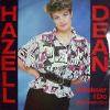 HAZELL DEAN / WHATEVER I DO (UK)PROTO