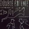 DOUBLE ENTENTE / SLLIPINGS DOGS LIE (US)CBS