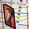 EVELYN THOMAS / MASQUARADE (UK)RECORD SHACK