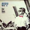 OFF / BAD NEWS (GEM)ZYX