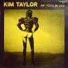 KIM TAYLOR / SAY YOU'LL BE MINE (GEM)ZYX