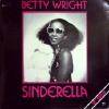 BETTY WRIGHT / SINDERELLA(REMIX) (HOL)RAMS HORN