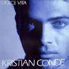 KRISTIAN CONDE / DOLCE VITA (GEM)DA