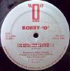 BOBBY O / I'LL NEVER FIND ANOTHER (US)HOT