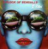 A FLOCK OF SEAGULLES / I RAN (UK)JIVE