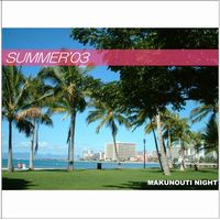 ���̓��i�C�g�O�R�D�O�W�uSummer�v