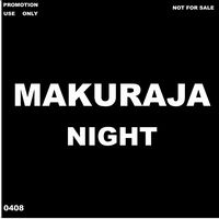 ���̓��i�C�g�O�S�D�O�W�uMAKURAJA NIGHT�v