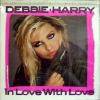 DEBBY HARRY / IN LOVE WITH LOVE (US)GEFFIN
