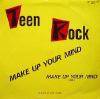 TEEN ROCK / MAKE UP YOUR MIND (GEM)ZYX