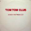 TOM TOM CLUB / WORDY RAPPINGFOOD (PROMO) (US)SIRE